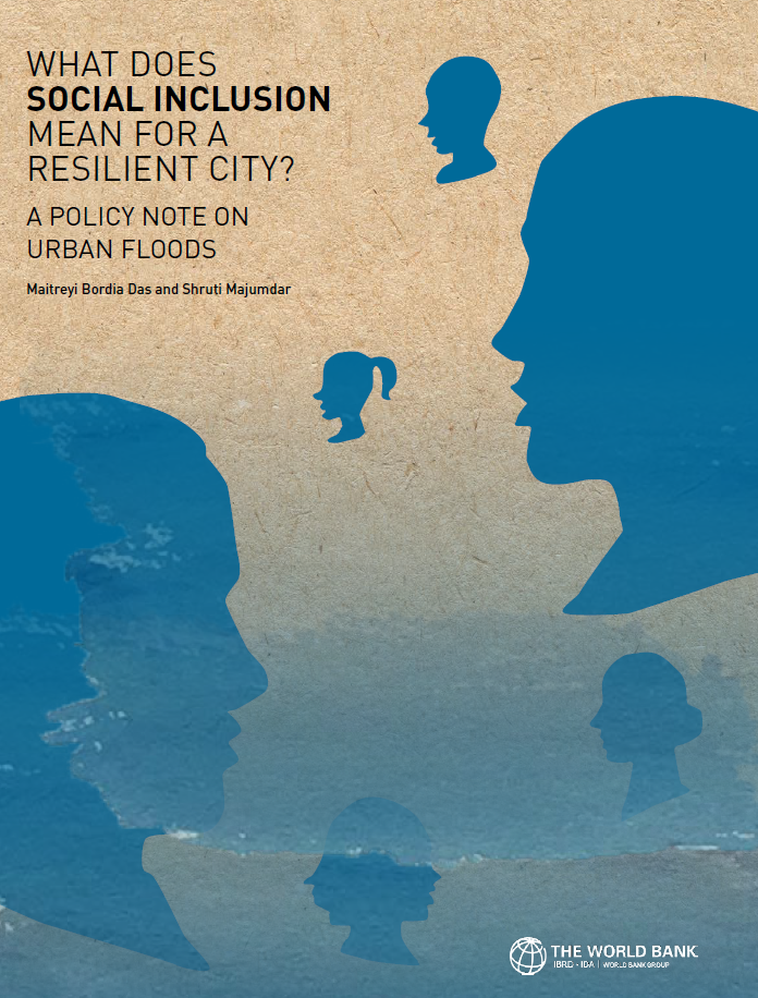  What Does Social Inclusion Mean for a Resilient City? A Policy Note on Urban Floods