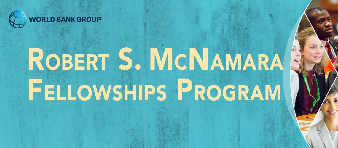 Robert S. McNamara Fellowships Program. | © World Bank