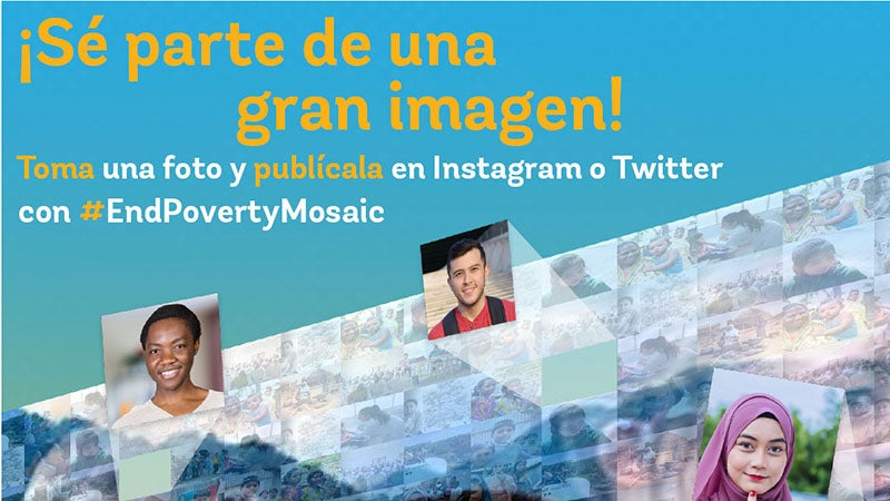 Construyamos juntos un #EndPovertyMosaic © Banco Mundial Construyamos juntos un #EndPovertyMosaic © Banco Mundial