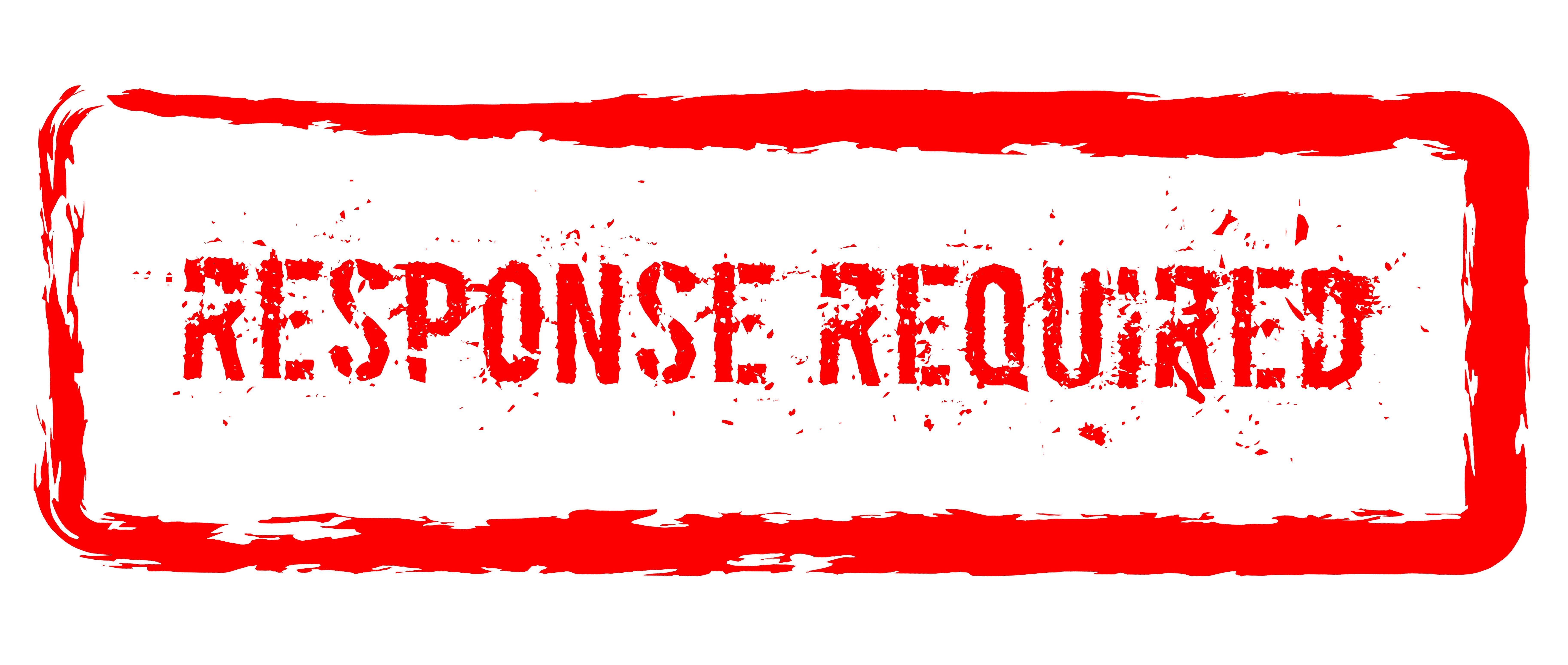 Réponse exigée (en anglais) Réponse exigée (en anglais)